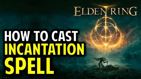 How to Use Spells in Elden Ring .